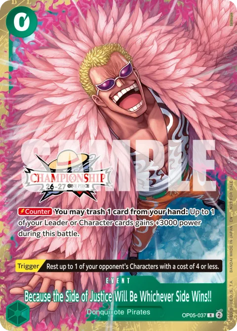 Because the Side of Justice Will Be Whichever Side Wins!! (OP05-037)