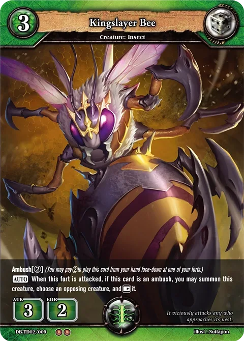 Kingslayer Bee