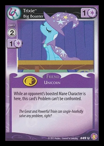 Trixie *Big Boaster*