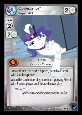 Opalescence *Royal Edict*