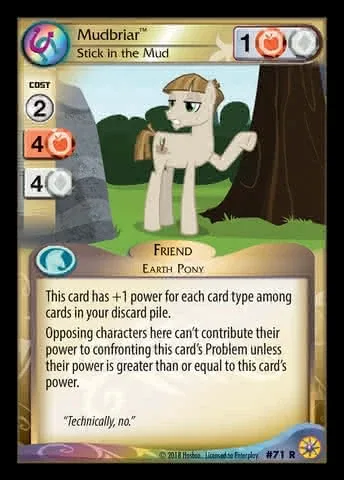 Mudbriar *Stick in the Mud*