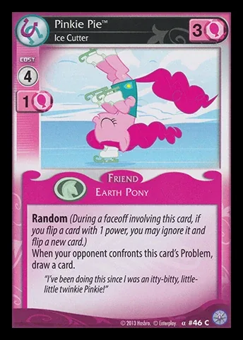 Pinkie Pie *Ice Cutter*