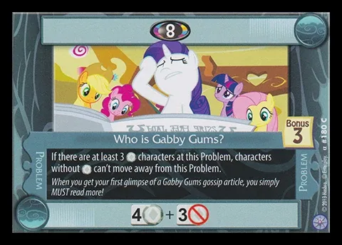 Who is Gabby Gums?