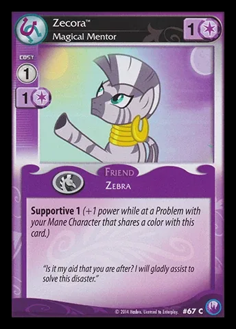 Zecora *Magical Mentor*