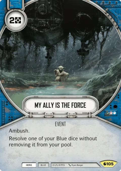 My Ally Is The Force