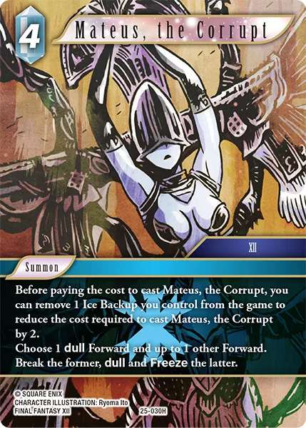 Mateus, the Corrupt (25-030)