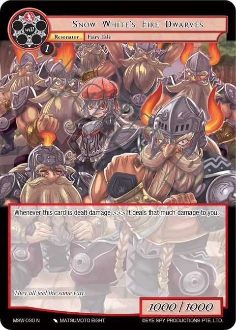 Snow White's Fire Dwarves