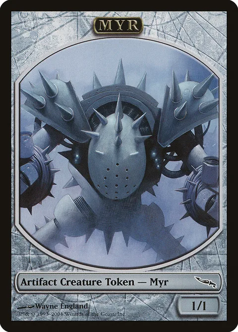 Myr Token (Artifact 1/1)