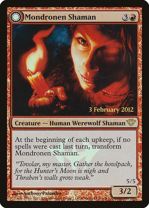 Mondronen Shaman / Tovolar's Magehunter