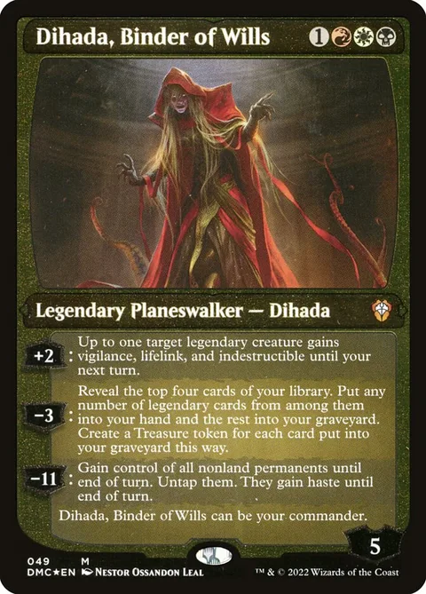 Dihada, Binder of Wills