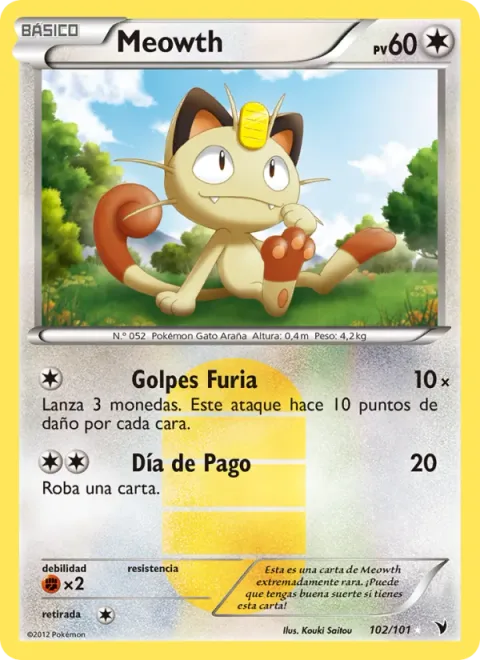 Meowth [Fury Swipes | Pay Day]