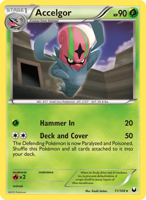 Accelgor [Hammer In | Deck and Cover]