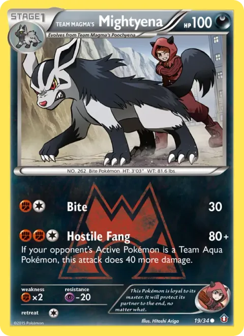 Team Magma's Mightyena [Bite | Hostile Fang]