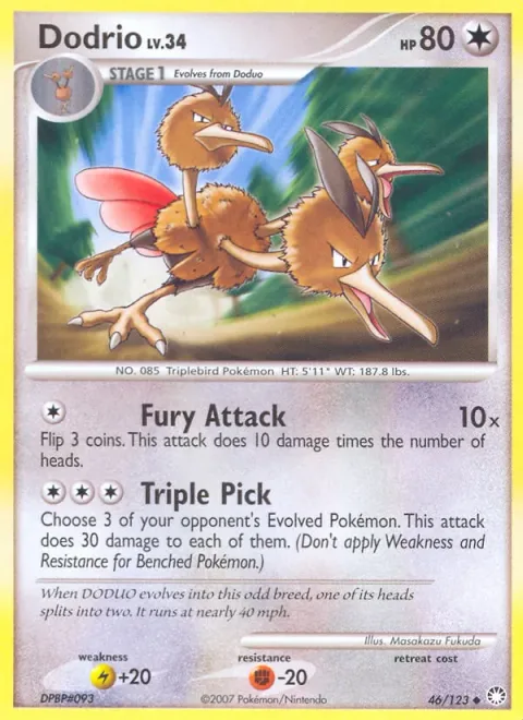 Dodrio Lv.34 [Fury Attack | Triple Pick]