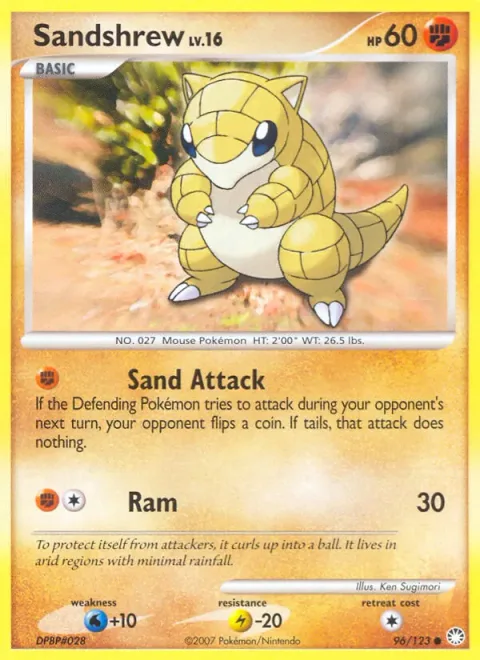 Sandshrew Lv.16 [Sand Attack | Ram]
