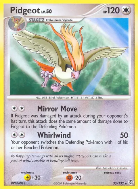 Pidgeot Lv.50 [Mirror Move | Whirlwind]