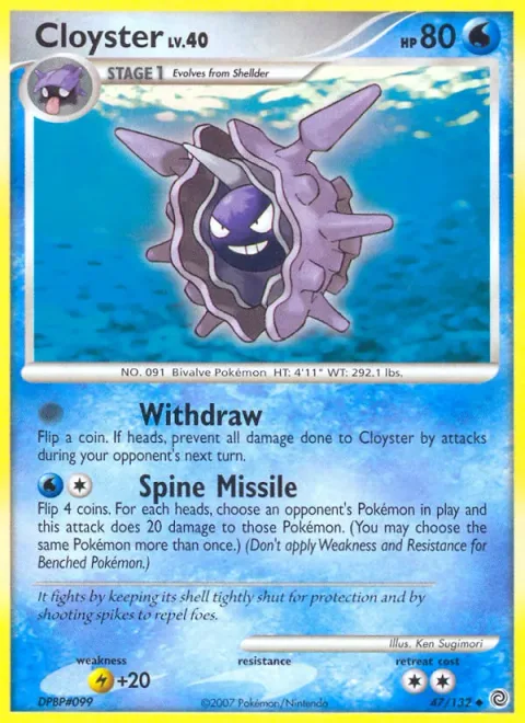 Cloyster Lv.40 [Withdraw | Spine Missile]