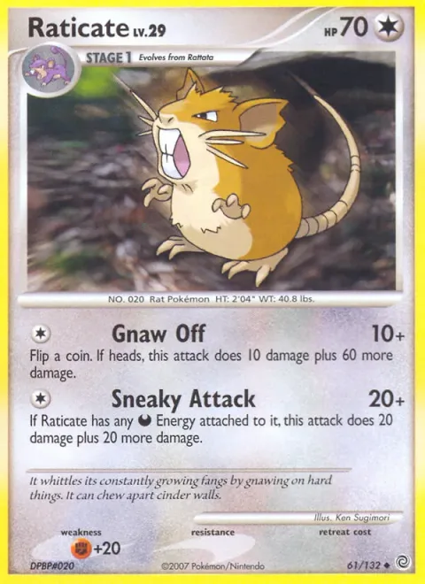 Raticate Lv.29 [Gnaw Off | Sneaky Attack]