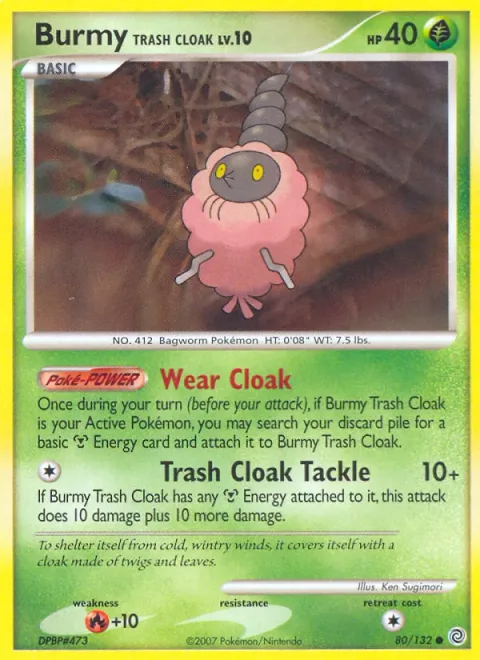Burmy Trash Cloak Lv.10 [Wear Cloak | Trash Cloak Tackle]