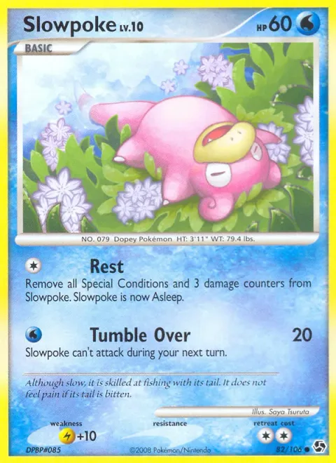 Slowpoke Lv.10 [Rest | Tumble Over]