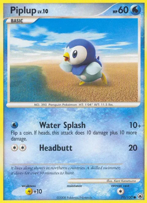 Piplup Lv.10 [Water Splash | Headbutt]