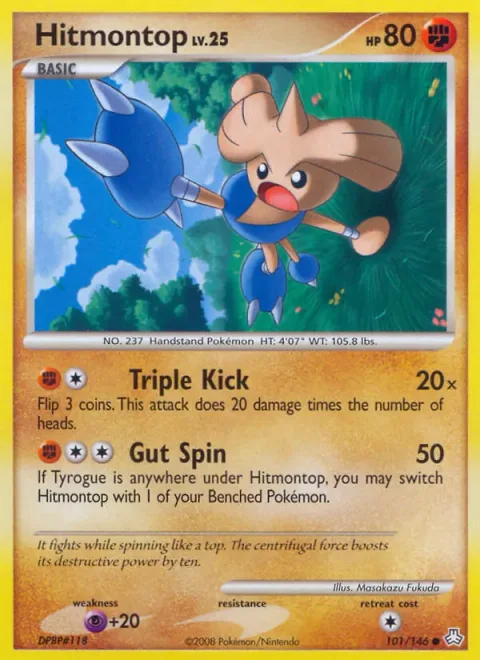 Hitmontop Lv.25 [Triple Kick | Gut Spin]