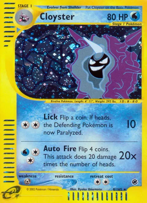 Cloyster [Lick | Auto Fire]