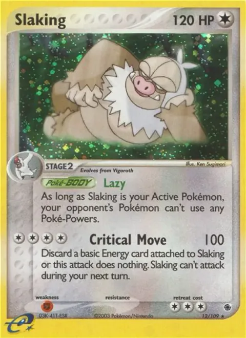 Slaking [Lazy | Critical Move]