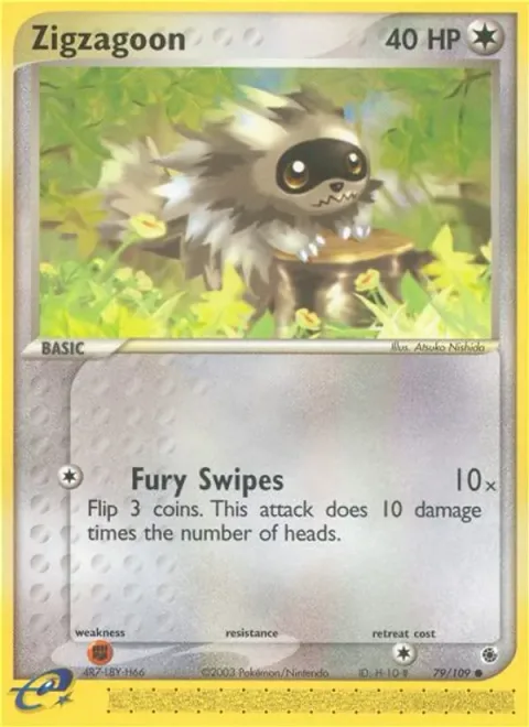 Zigzagoon [Fury Swipes]