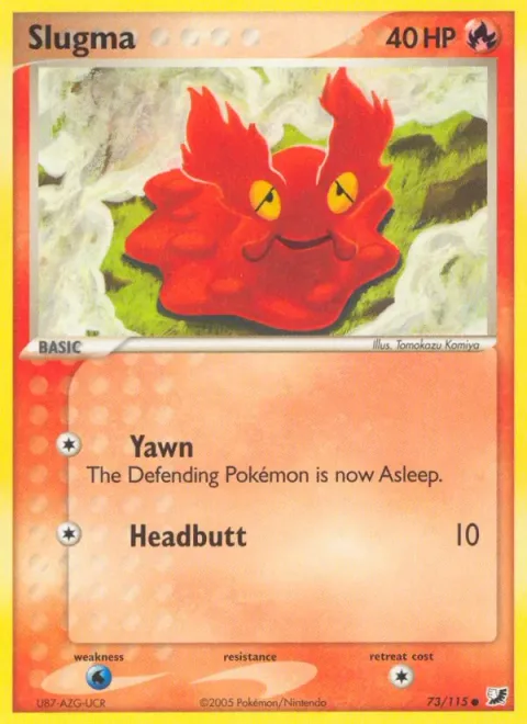 Slugma [Yawn | Headbutt]