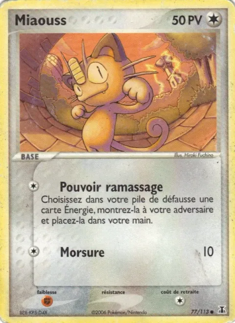 Meowth [Pickup Power | Bite]