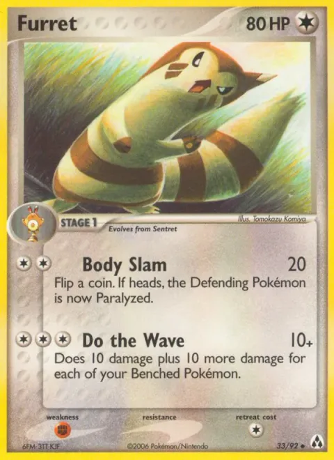 Furret [Body Slam | Do the Wave]