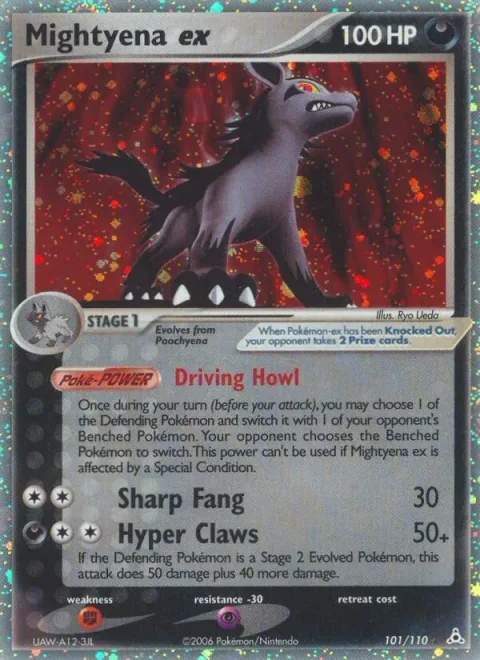 Mightyena ex [Driving Howl | Sharp Fang | Hyper Claws]