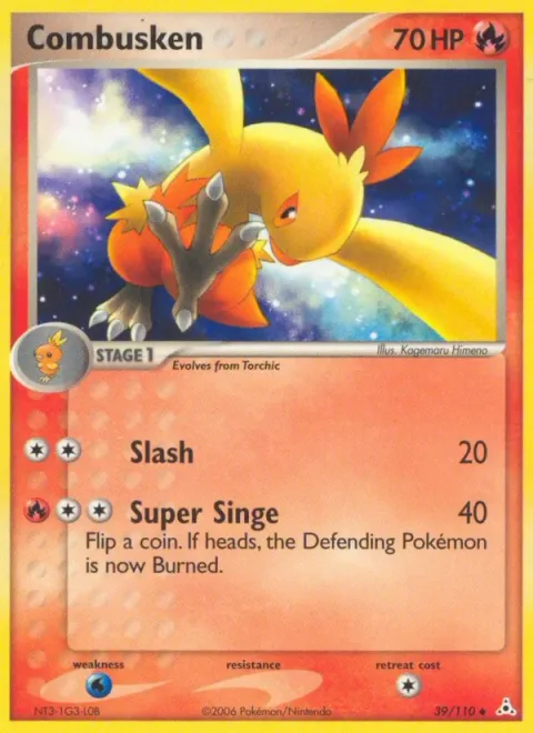 Combusken [Slash | Super Singe]
