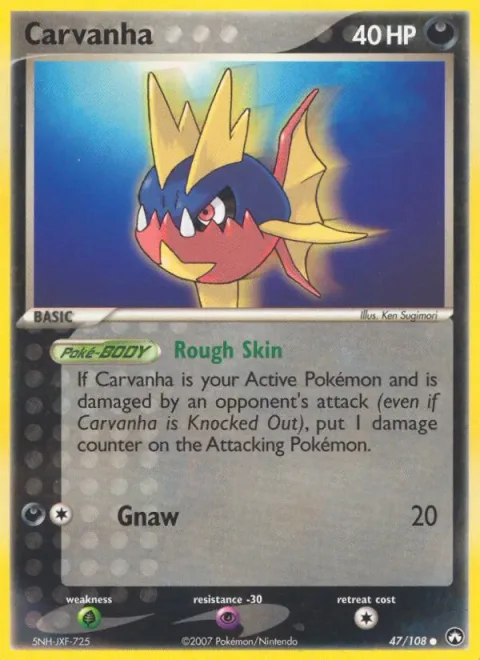 Carvanha [Rough Skin | Gnaw]