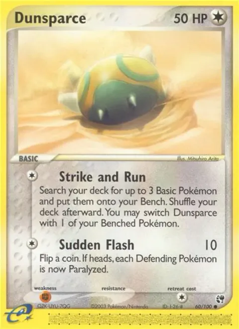 Dunsparce [Strike and Run | Sudden Flash]