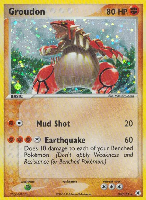 Groudon [Mud Shot | Earthquake]