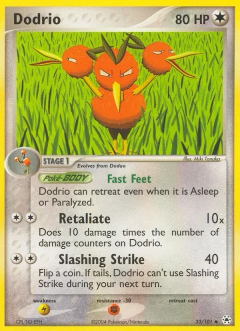 Dodrio [Fast Feet | Retaliate | Slashing Strike]