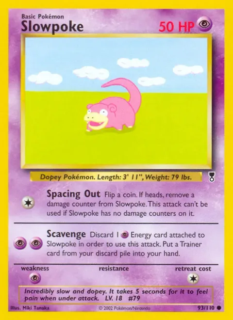 Slowpoke [Spacing Out | Scavenge]