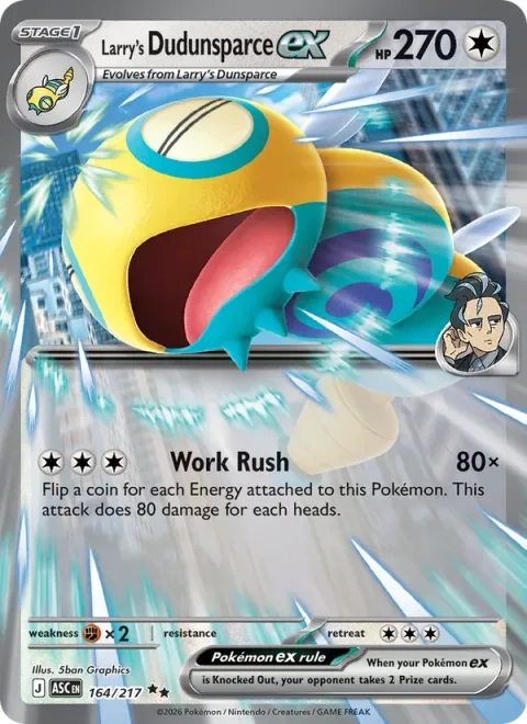 Larry's Dudunsparce ex [Work Rush]