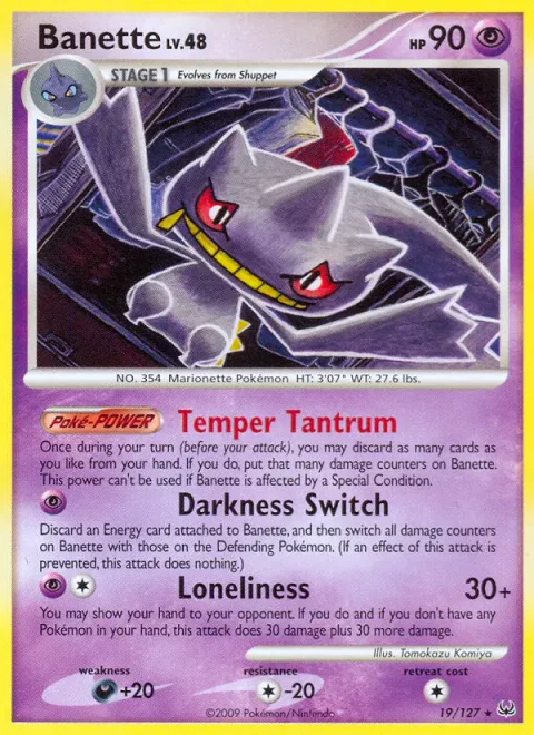 Banette Lv.48 [Temper Tantrum | Darkness Switch | Loneliness]