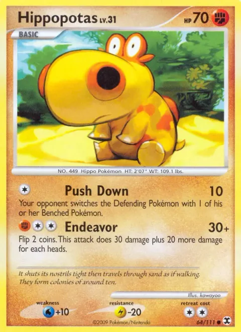Hippopotas Lv.31 [Push Down | Endeavor]