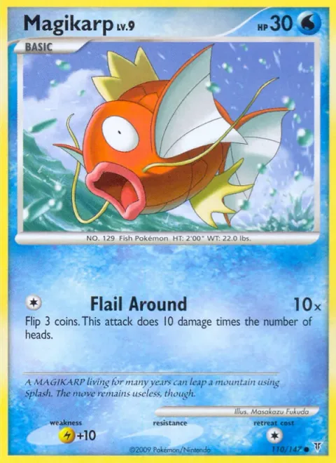 Magikarp Lv.9 [Flail Around]