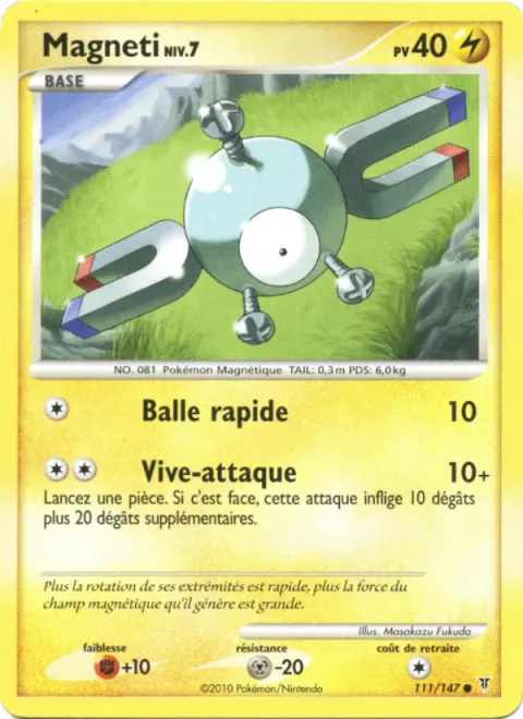 Magnemite Lv.7 [Speed Ball | Quick Attack]