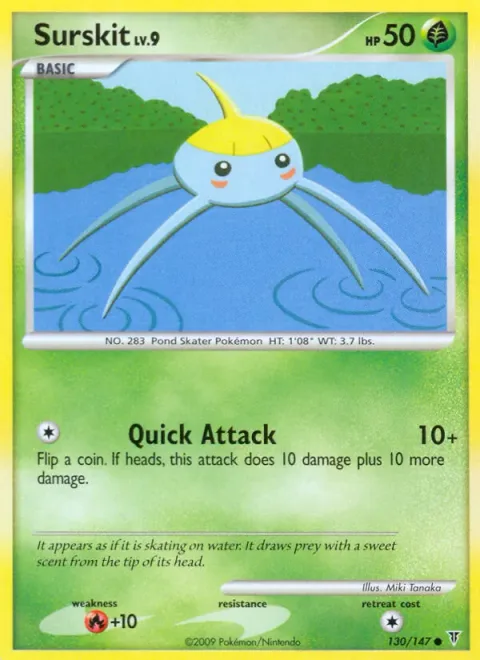 Surskit Lv.9 [Quick Attack]
