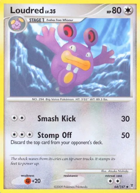 Loudred Lv.35 [Smash Kick | Stomp Off]