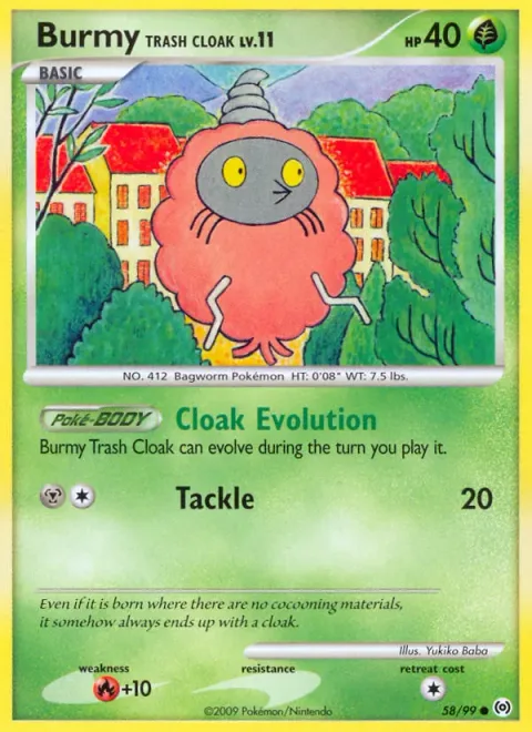 Burmy Trash Cloak Lv.11 [Cloak Evolution | Tackle]