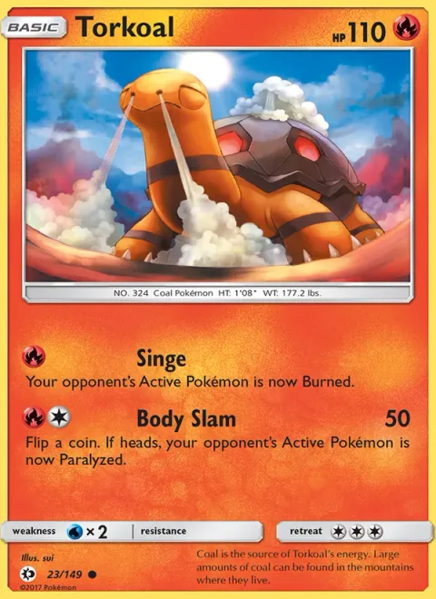 Torkoal [Singe | Body Slam]