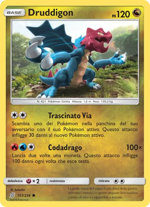 Druddigon [Drag Off | Dragon Tail]