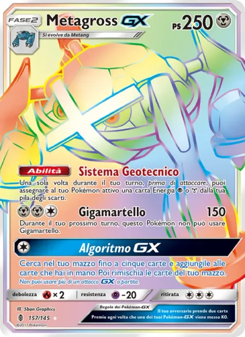 Metagross GX [Geotech System | Giga Hammer | Algorithm GX]